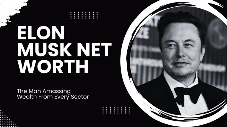 Elon Musk Net Worth