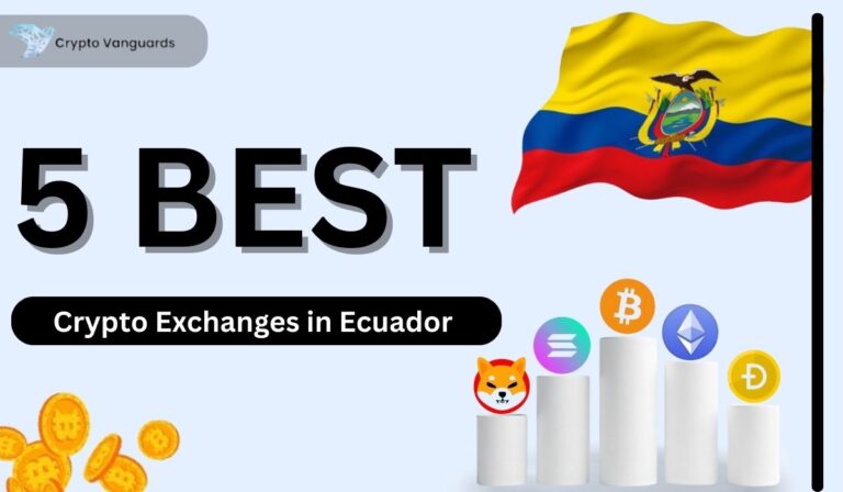 Best Crypto Exchanges in Ecuador