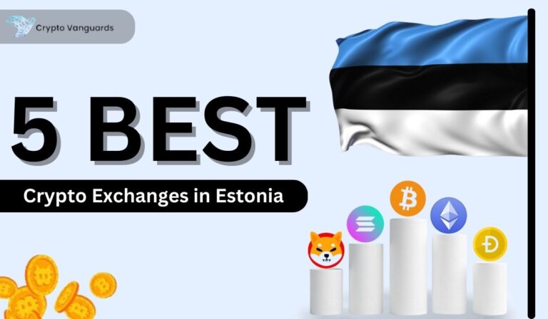 Best Crypto Exchanges in Estonia