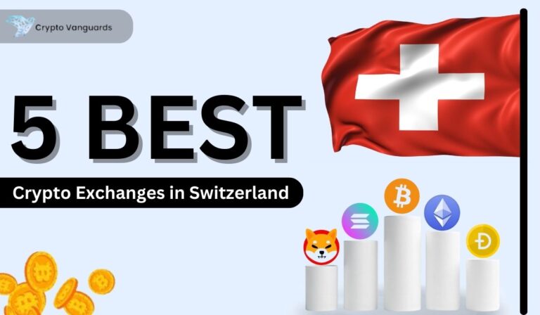 Best Crypto Exchanges in Switzerland