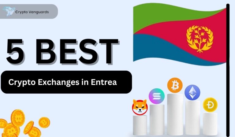 Best Crypto Exchanges in Entrea