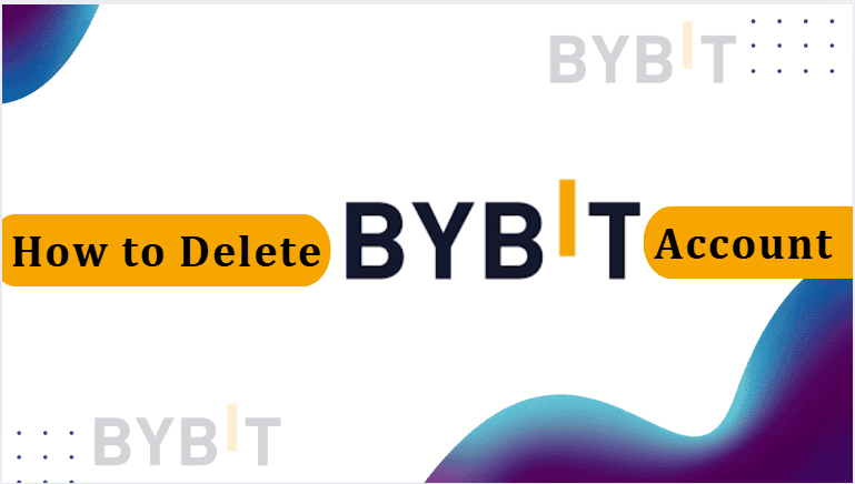 delete bybit account