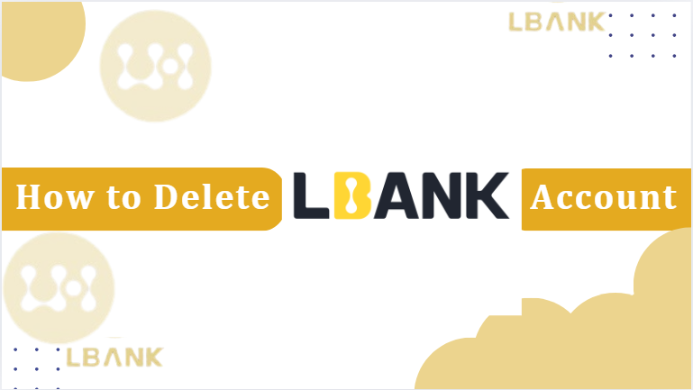 delete Lbank account thumbnail